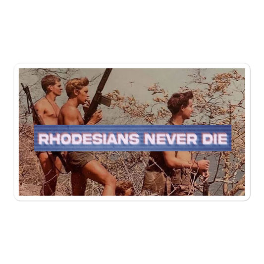 Rhodesians Never Die